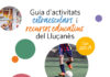 El Lluçanès recull per primera vegada totes les activitats extraescolars i recursos educatius en una única guia