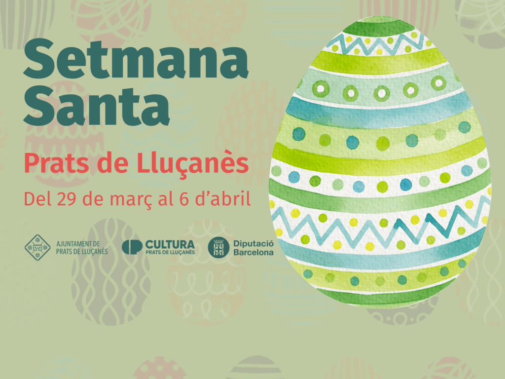 Prats viurà una Setmana Santa plena de tradició, cultura popular i activitats per a tots els públics